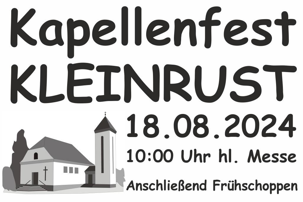 Kapellenfest Kleinrust
